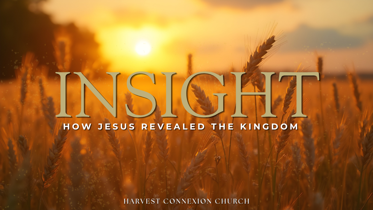 Insight<br>Sermon Series